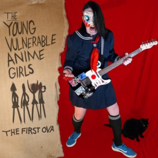 The Young Vulnerable Anime Girls