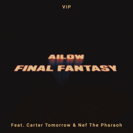 Final Fantasy (feat. Carter Tomorrow) cover art