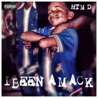 I Been a Mack