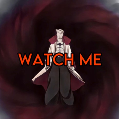 WATCH ME cover art