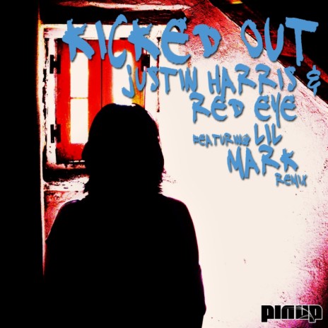 Kicked Out (Lil Mark Remix) ft. Red Eye cover art