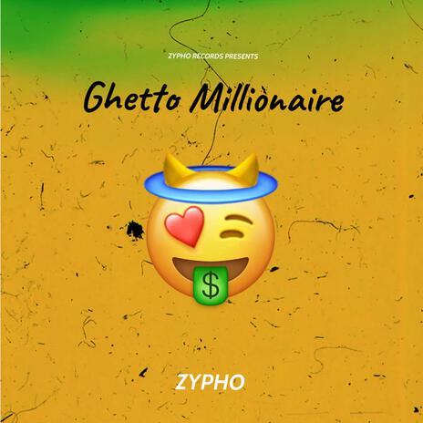 Ghetto Millionaire cover art