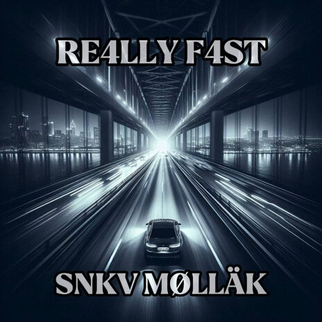 Re4Lly F4St ft. MØLLÄK cover art