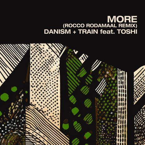 More (Rocco Rodamaal Deep Mix) ft. Train (UK) & Toshi cover art