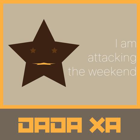 I am attacking the weekend cover art