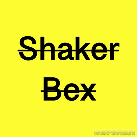 Shaker Bex cover art