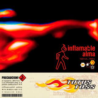 Inflamable Alma