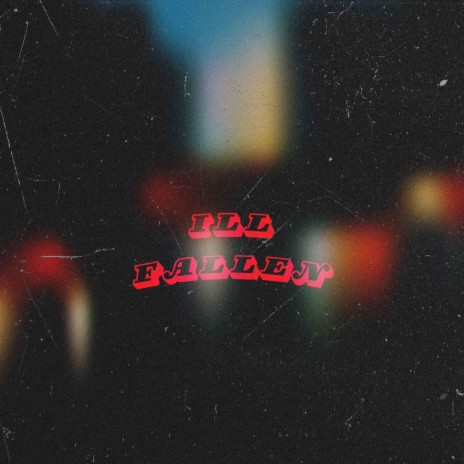 ILL FALLEN cover art