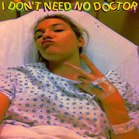 I Don't Need No Doctor cover art