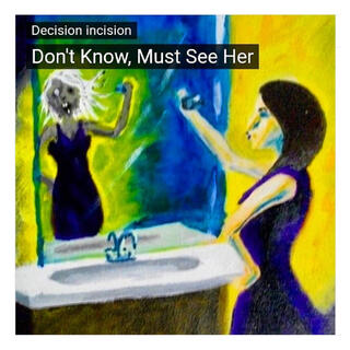 Decision Incision