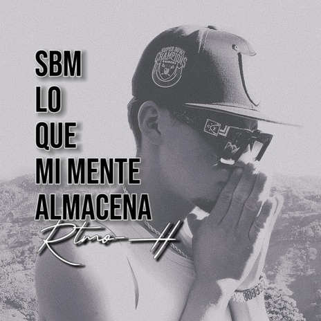 Sbm Lo Que Mi Mente Almacena cover art