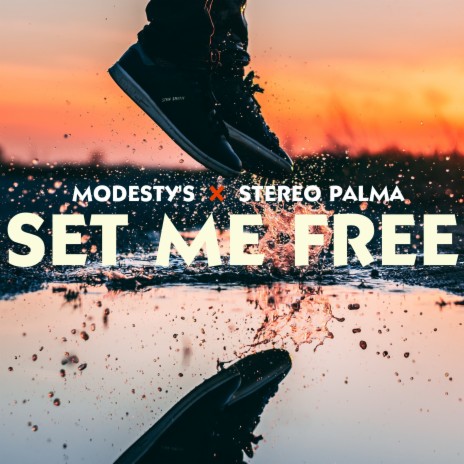 Set Me Free (Extended Mix) ft. Stereo Palma cover art