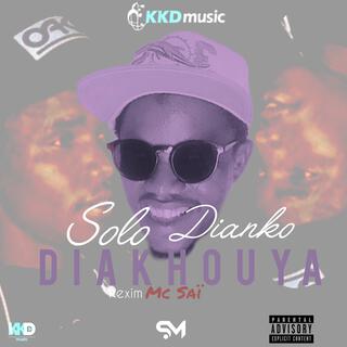 Dianko (DIAKHOUYA) (Mc Saï Remix) ft. Solo Dianko & Mc Saï