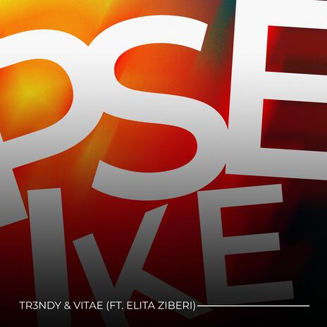 Pse Ike ft. Elita Ziberi & Vitae cover art
