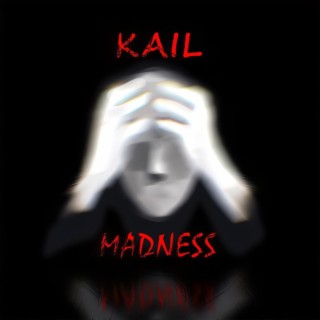 Madness