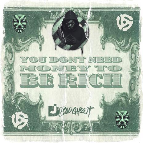 You dont need money to be rich cover art