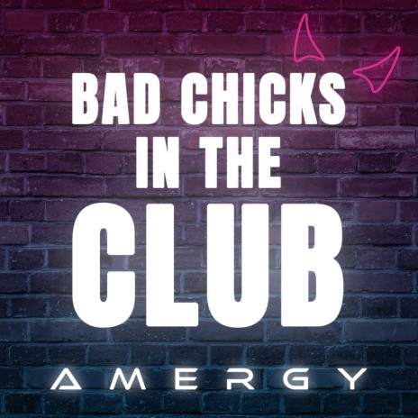 Bad Chicks in the Club cover art
