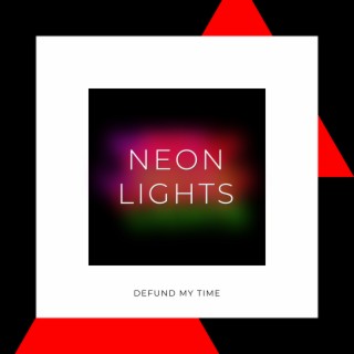 Neon Lights