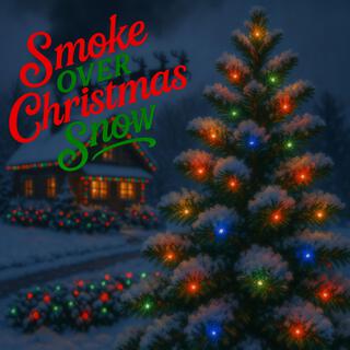 Smoke Over Christmas Snow