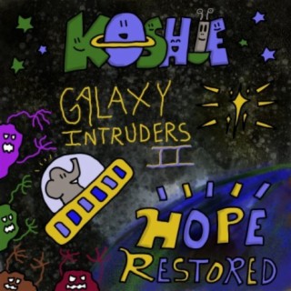 Galaxy Intruders II: Hope Restored