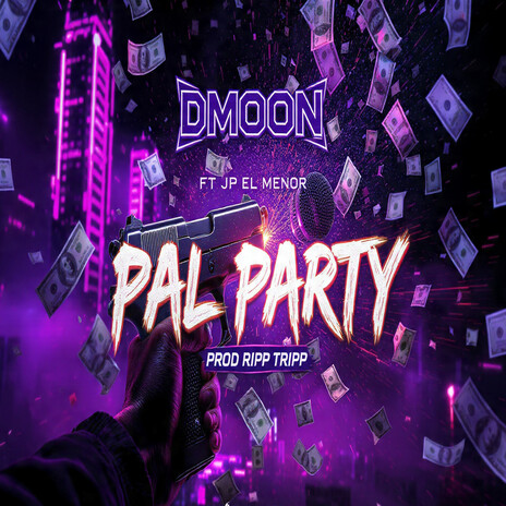 Pal Party ft. Ripp tripp & JP EL Menor cover art