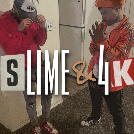 Slime & 4k ft. Mister slimeball cover art