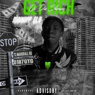 Get Rich Or Die Sliming