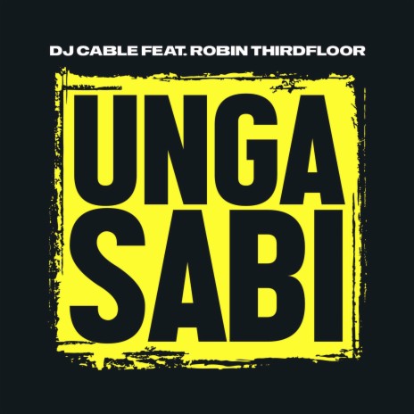 Ungasabi (Instrumental) ft. Robin Thirdfloor