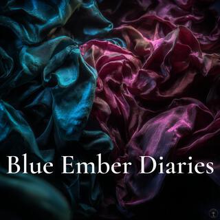 Blue Ember Diaries