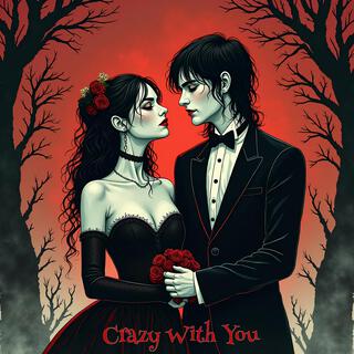 Crazy With You cover art