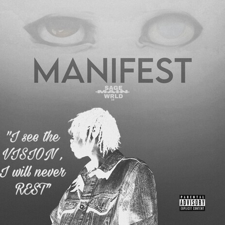 MANIFEST ft. Sage Wrld cover art