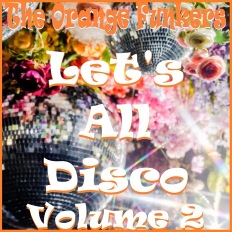 Let's All Disco (Tom Slade Remix)