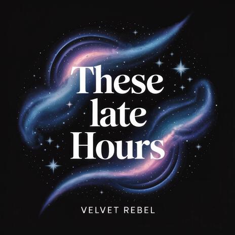 These late hours