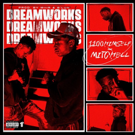 Dreamworks ft. B'Lon, 1100 Himself & Mitchell cover art