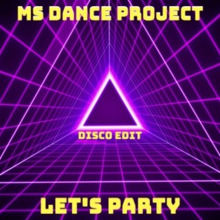 Let's Party (Disco Edit)