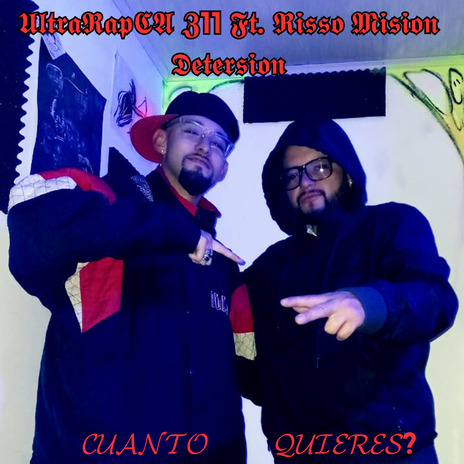 Cuanto Quieres? ft. Risso Mision Detersion