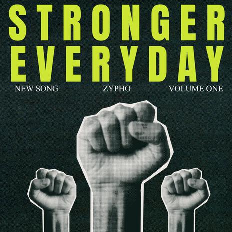 Stronger Everyday