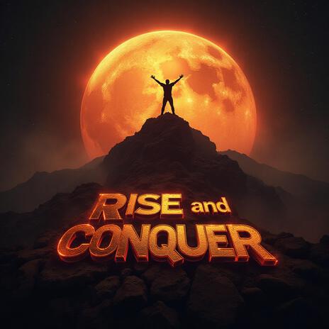 Rise and Conquer (Montage Music)