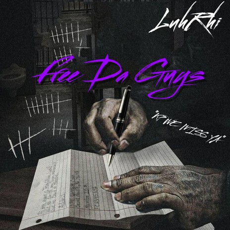 Free Da Guys
