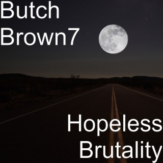 Hopeless Brutality