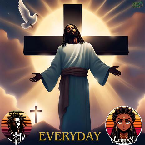 Everyday ft. Loray The Great cover art