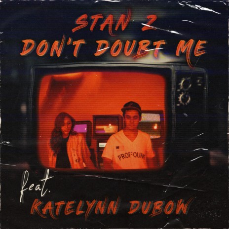 Don't Doubt Me (feat. Katelynn Dubow) cover art