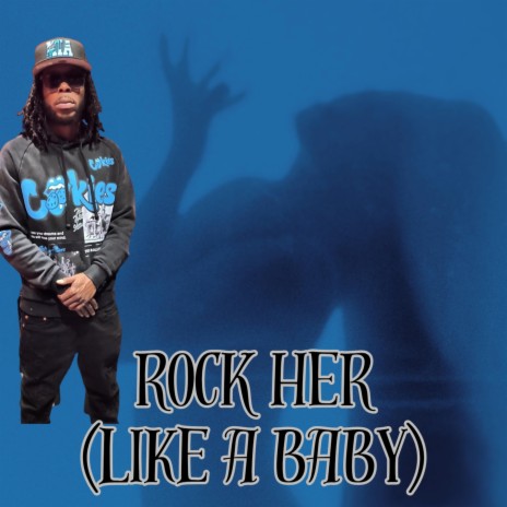 Rock Her (Like a Baby) cover art