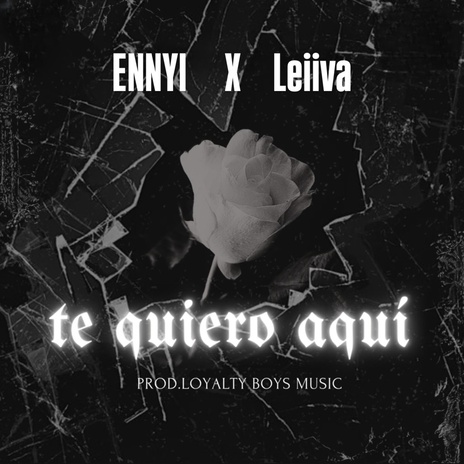 Te quiero aquí ft. Leiiva cover art