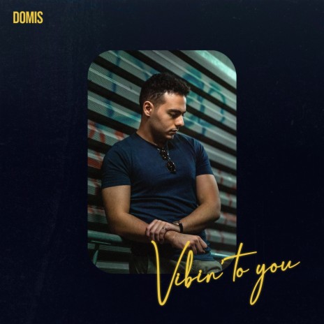 Vibin' to You cover art