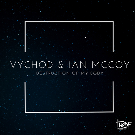 Destruction Of My Body ft. Ian McCoy cover art