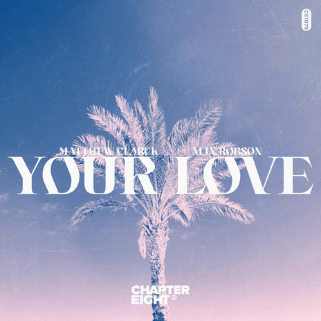Your Love ft. Alix Robson cover art