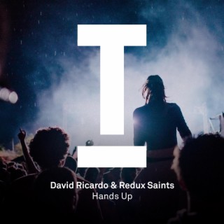 Hands Up (Original Mix) ft. Redux Saints cover art