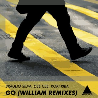 Go (William Remix) ft. Dee Cee & Koki Riba cover art