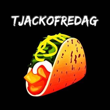 TJACKOFREDAG ft. ShotLine